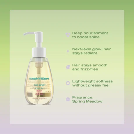 E18HTEEN The Drip Shine Oil 2
